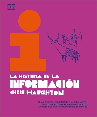 La historia de la información (The History of Information) - Chris Haughton