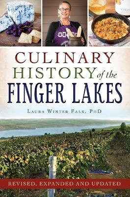 Culinary History of the Finger Lakes - Dr Falk