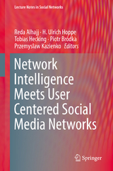 Network Intelligence Meets User Centered Social Media Networks - 