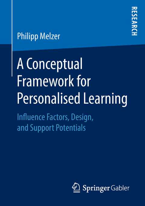 A Conceptual Framework for Personalised Learning - Philipp Melzer