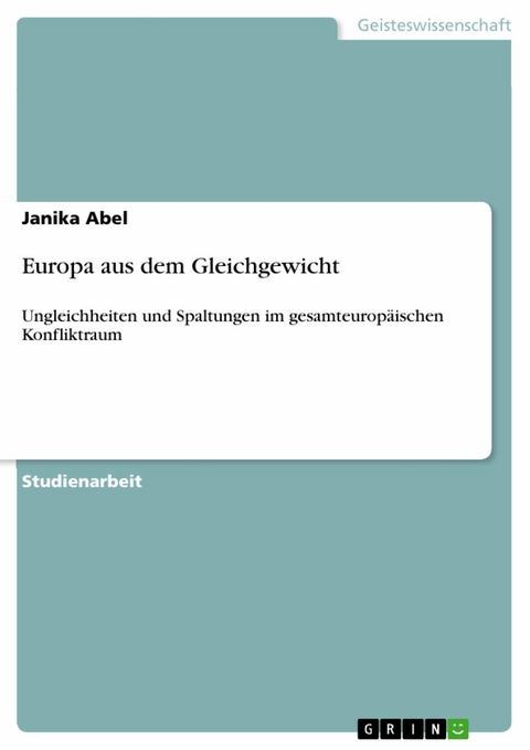 Europa aus dem Gleichgewicht - Janika Abel