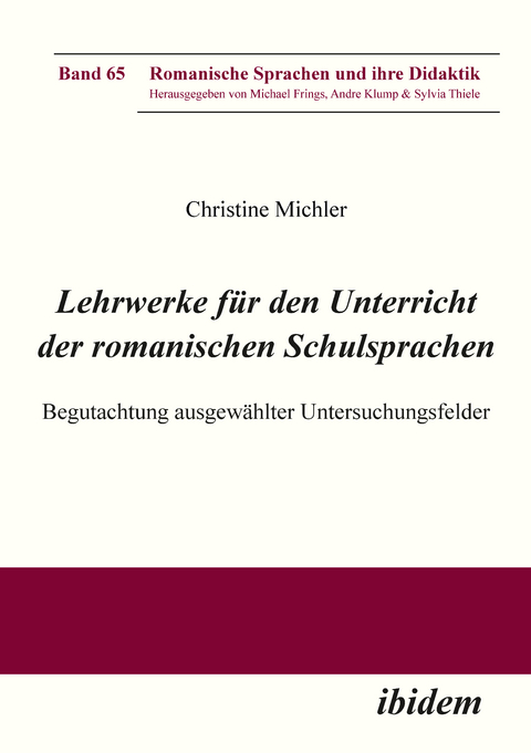 Lehrwerke für den Unterricht der romanischen Schulsprachen - Christine Michler