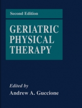 Geriatric Physical Therapy - Guccione, Andrew A.