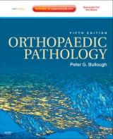 Orthopaedic Pathology - Bullough, Peter G.