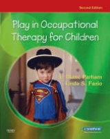 Play in Occupational Therapy for Children - Trigg, Diane Parham; Fazio, Linda S.