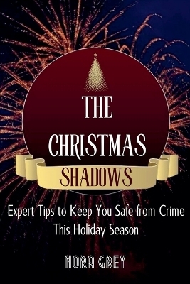 The Christmas Shadows - Nora Grey