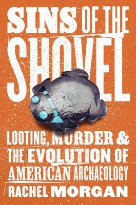 Sins of the Shovel - Rachel Morgan