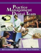 Practice Management for the Dental Team - Finkbeiner, Betty Ladley; Finkbeiner, Charles Allan