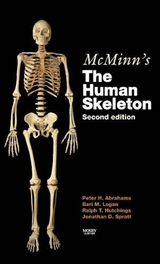 McMinn's the Human Skeleton - Abrahams, Peter H.; Logan, Bari M.; Hutchings, Ralph T.; Spratt, Jonathan D.