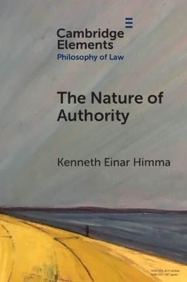 The Nature of Authority - Kenneth Einar Himma