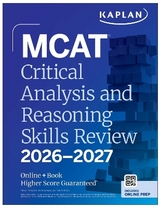 MCAT Critical Analysis and Reasoning Skills Review 2026-2027 - Kaplan Test Prep