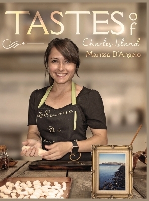 Tastes of Charles Island - Marissa D'Angelo