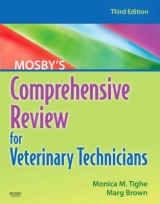 Mosby's Comprehensive Review for Veterinary Technicians - Tighe, Monica M.; Brown, Marg