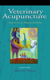 Veterinary Acupuncture - Schoen, Allen M.