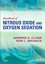 Handbook of Nitrous Oxide and Oxygen Sedation - Clark, Morris S.; Brunick, Ann