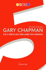 Die 5 Sprachen der Liebe für Männer -  Gary Chapman