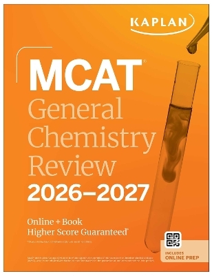 MCAT General Chemistry Review 2026-2027 -  Kaplan Test Prep