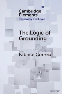 The Logic of Grounding - Fabrice Correia