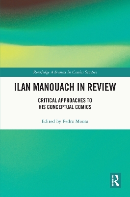 Ilan Manouach in Review - 