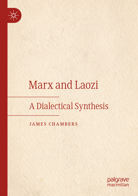 Marx and Laozi - James Chambers