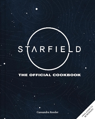 Starfield: The Official Cookbook