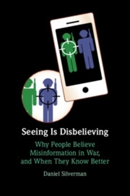 Seeing Is Disbelieving - Daniel Silverman