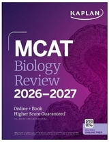 MCAT Biology Review 2026-2027 - Kaplan Test Prep