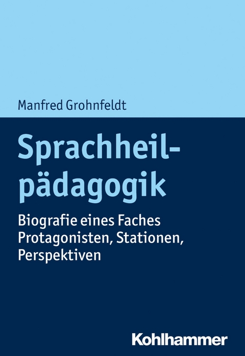 Sprachheilpädagogik - Manfred Grohnfeldt