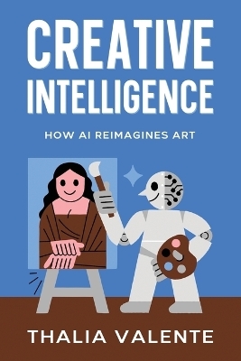 Creative Intelligence - Thalia Valente