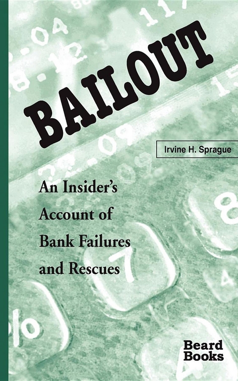 Bailout -  Irvine  H. Sprague