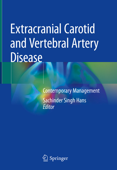 Extracranial Carotid and Vertebral Artery Disease - 