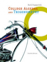 College Algebra and Trigonometry - Dugopolski, Mark