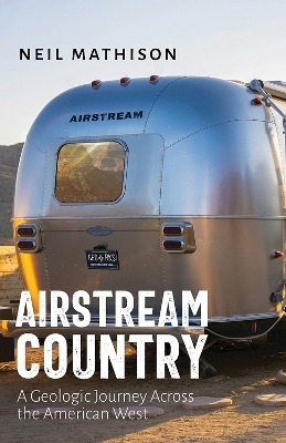 Airstream Country - Neil Mathison