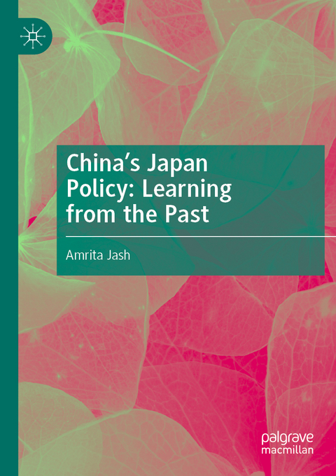 China's Japan Policy: Learning from the Past - Amrita Jash