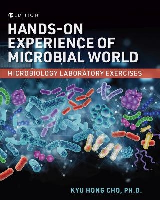 Hands-On Experience of Microbial World - Kyu Hong Cho