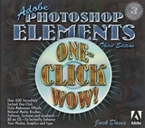 Adobe Photoshop Elements One-Click Wow! - Davis, Jack