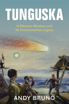 Tunguska - Andy Bruno