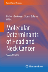 Molecular Determinants of Head and Neck Cancer - 