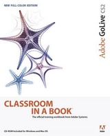 Adobe GoLive CS2 Classroom in a Book - Adobe Creative Team, .