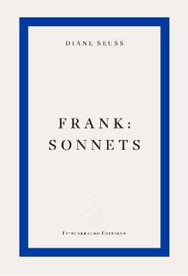 frank - Diane Seuss