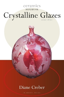 Crystalline Glazes - Diane Creber