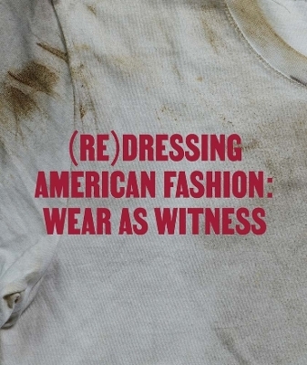 (Re)Dressing American Fashion - 