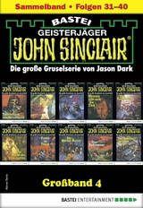 John Sinclair Großband 4 - Jason Dark