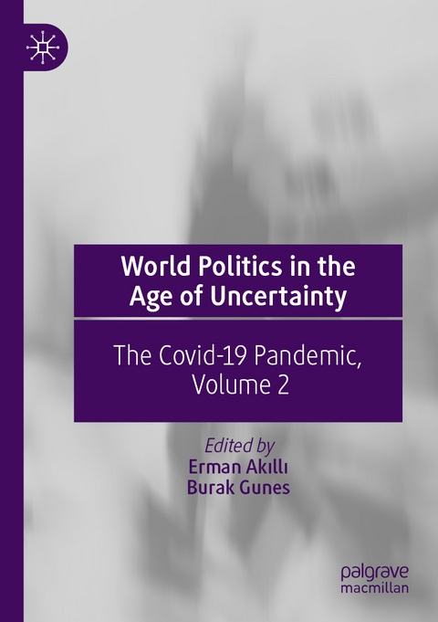 World Politics in the Age of Uncertainty - 