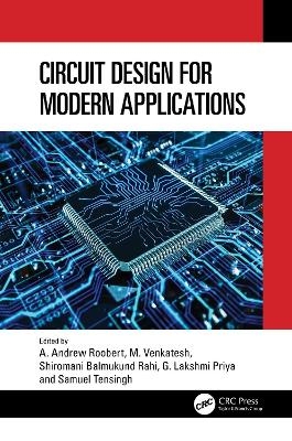 Circuit Design for Modern Applications - 