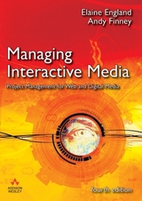 Managing Interactive Media - England, Elaine; Finney, Andy