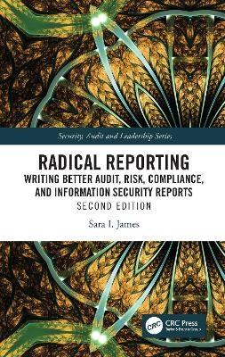 Radical Reporting - Sara I. James