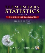 Elementary Statistics Using the TI-83/84 Plus Calculator - Triola, Mario F.