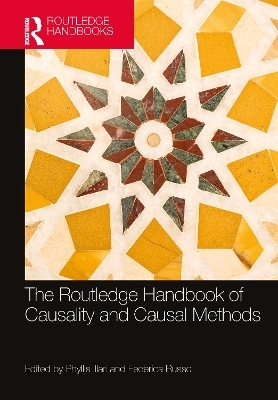 The Routledge Handbook of Causality and Causal Methods - 