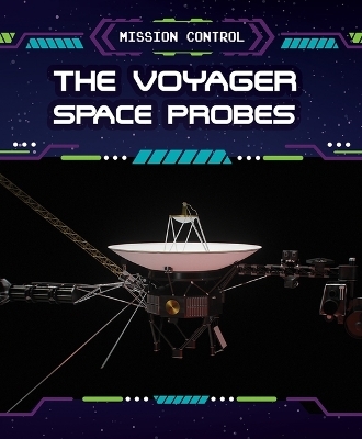 The Voyager Space Probes - Jennifer Lombardo